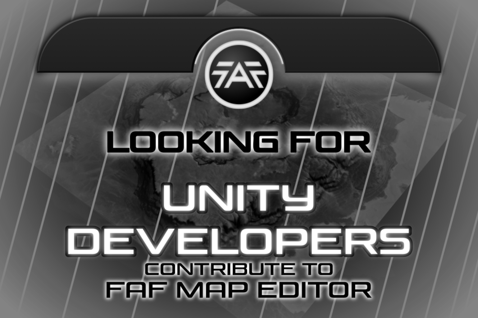 An image presenting a message of FAF looking for Unity Developers for their map editor.
